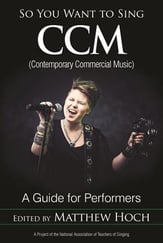 So You Want to Sing CCM (Contemporary Commercial Music) book cover